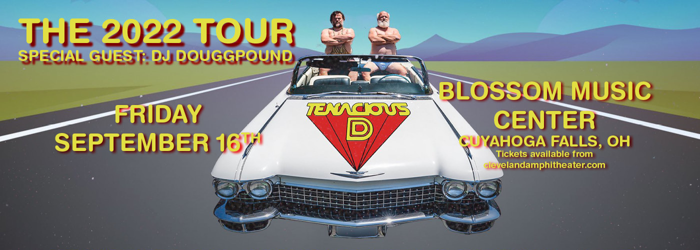 Tenacious D: 2022 Tour with DJ Douggpound